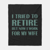 Ik heb geprobeerd om Funny Retirement Gifts voor m Fleece Deken (Voorkant)