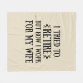 Ik heb geprobeerd om Funny Retirement Gifts voor m Fleece Deken (Voorkant (Horizontaal))