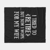 Ik heb geprobeerd om Funny Retirement Gifts voor m Fleece Deken (Voorkant (Horizontaal))