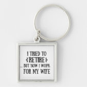 Ik heb geprobeerd om Funny Retirement Gifts voor m Sleutelhanger (Voorkant)