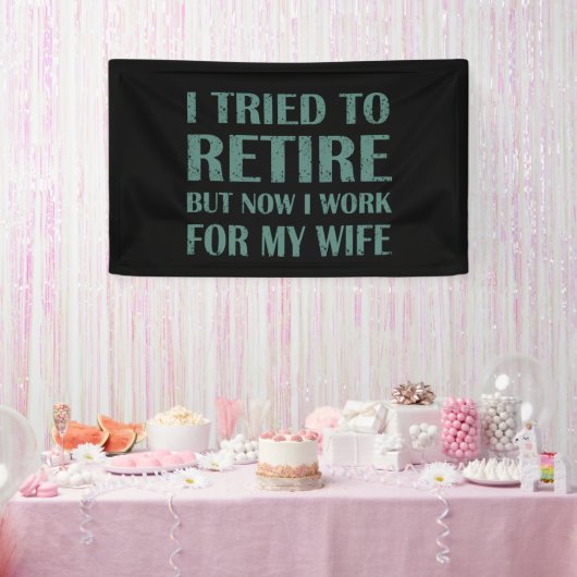 Ik heb geprobeerd om Funny Retirement Gifts voor m Spandoek (Feest)