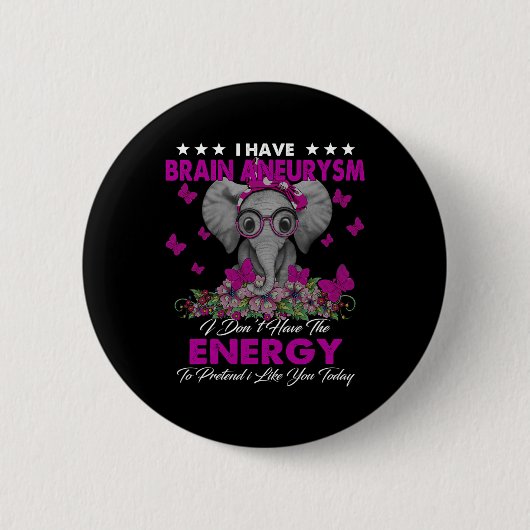 Ik heb geschenken voor bewustzijn van hersenaneury ronde button 5,7 cm (Voorkant)