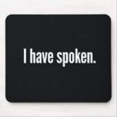 Ik heb gesproken muismat (Voorkant)