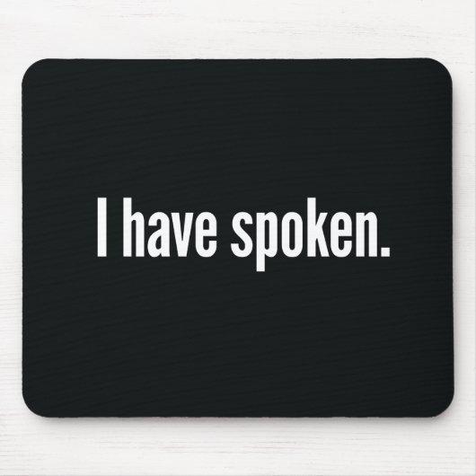 Ik heb gesproken muismat (Voorkant)