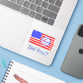 "Ik heb gestemd! Heb je dat gedaan?" Amerikaanse S Sticker (Laptop met iPhone)