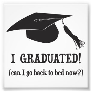 Ik heb gestudeerd.  Kan ik nu naar bed gaan? Foto Afdruk