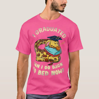 Ik heb gestudeerd... kan ik nu teruggaan naar Bed T-shirt