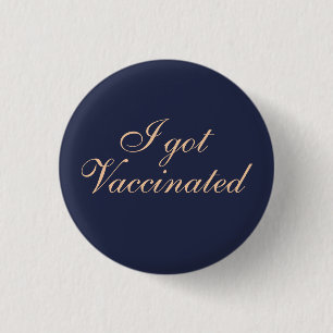 Ik heb gevaccineerd Elegant Script Weddenschap Ronde Button 3,2 Cm