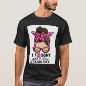 Ik heb gevochten en ik heb 7 jaar gratis rommelige t-shirt (Voorkant)