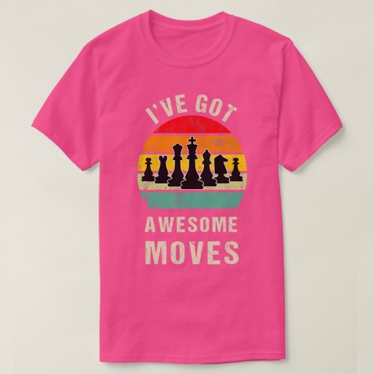 Ik heb Geweldige Moves Chess Player Gift T-shirt (Design voorkant)