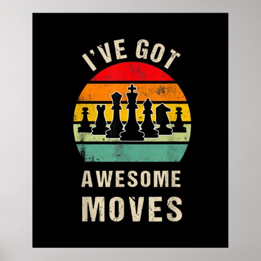 Ik heb Geweldige Moves Chess Player Poster (Voorkant)
