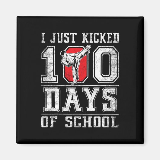 Ik heb gewoon 100 dagen school karate gevierd 100 magneet (Voorkant)