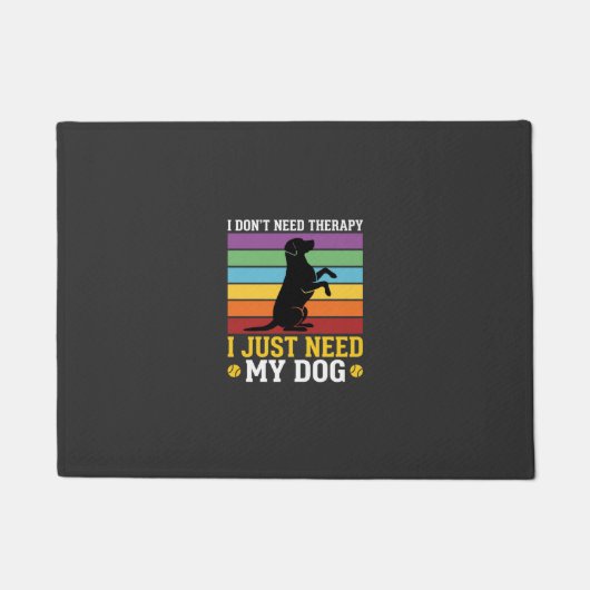 Ik Heb Gewoon Mijn Hond Therapie Nodig Deurmat (Voorkant)