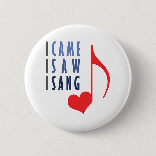 Ik heb gezien dat ik Sang Ronde Button 5,7 Cm (Voorkant)