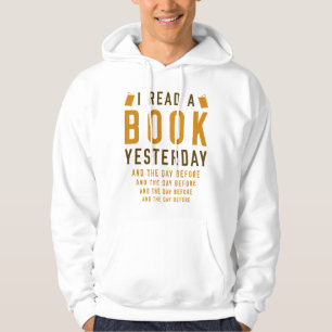 Ik heb gisteren een boek gelezen hoodie