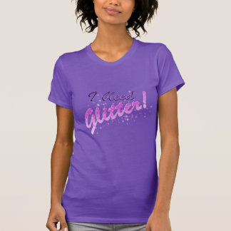 Ik heb glitter leuk design t-shirt geblazen