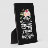 Ik heb goede vrienden en wat wijn nodig fotoplaat (Zijkant)