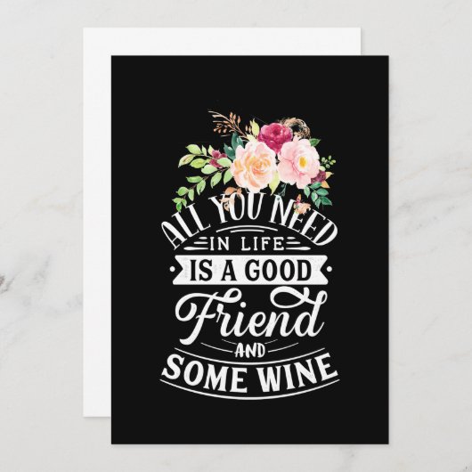Ik heb goede vrienden en wat wijn nodig kaart (Voorkant / Achterkant)