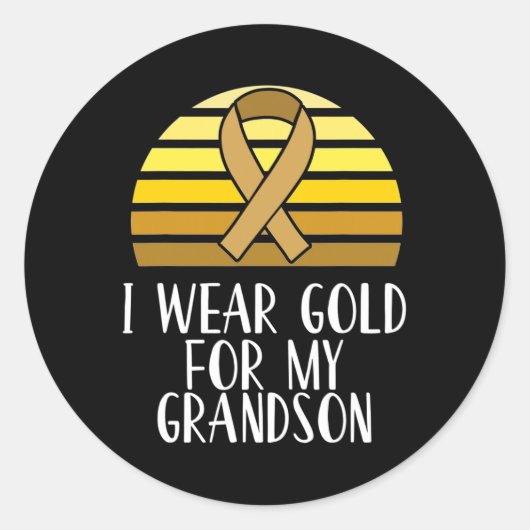 Ik heb Gold Draag voor mijn kleinzoon kinderkanker Ronde Sticker (Voorkant)