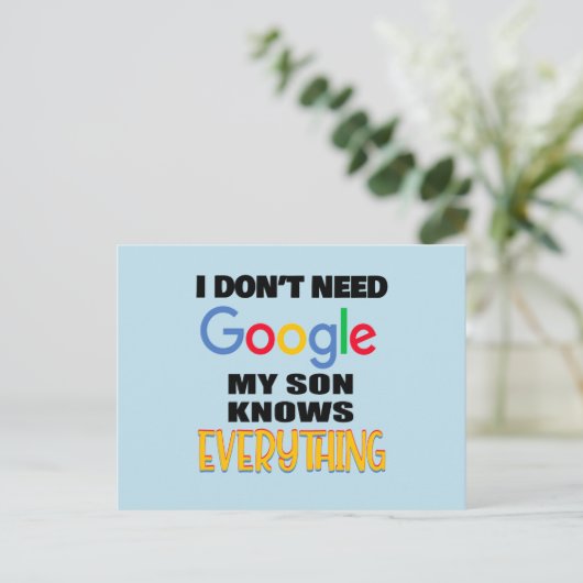 Ik heb Google niet nodig, mijn zoon weet alles Briefkaart (Staand voorkant)