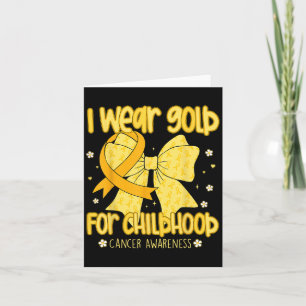 Ik heb goud Draag voor Childhood Cancer Awareness Kaart