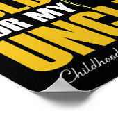 Ik heb goud Draag voor mijn oom kinderkankerveer Poster (Hoek)