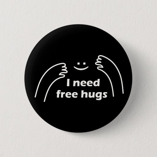Ik heb gratis knuffels nodig ronde button 5,7 cm (Voorkant)