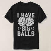 Ik heb grote ballen t-shirt (Design voorkant)