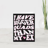 Ik heb grotere quads dan mijn ex kaart (Voorkant)