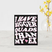 Ik heb grotere quads dan mijn ex kaart (Gele Bloem)