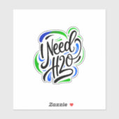 Ik heb H2O-script nodig Sticker (Vel)