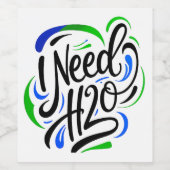 Ik heb H2O-script nodig Wijn Etiket (Enkel label)