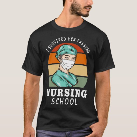 Ik heb haar overleven op de verpleegschool Funny G T-shirt (Voorkant)