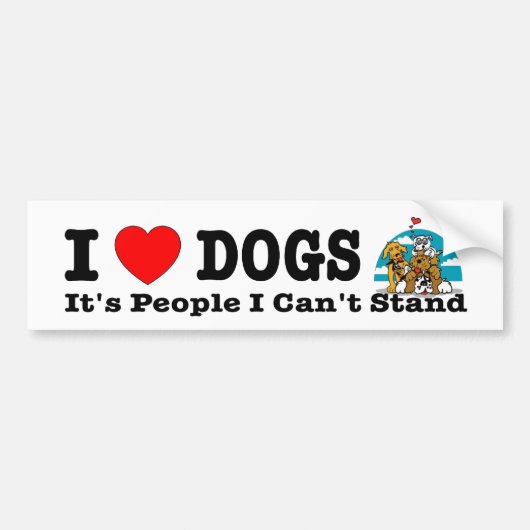 Ik heb hart- en liefdehonden, het zijn mensen die  bumpersticker (Voorkant)