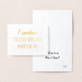 Ik heb hem bedrogen | Grappig bruidsmeisje of brui Folie Kaarten (Display)