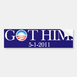 Ik heb hem. Osama Bin Laden overleed. 5-5-11. Bump Bumpersticker