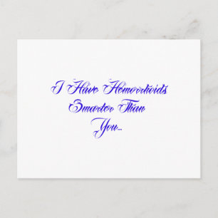 Ik heb Hemorrhoids slimmer dan jij.. Briefkaart
