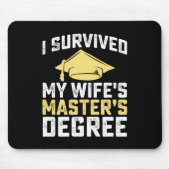 Ik heb het Afstuderen van mijn vrouw overleven. Muismat (Voorkant)
