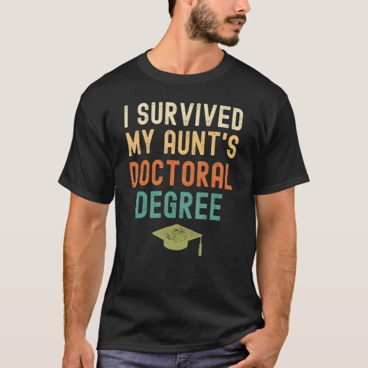 Ik heb het Afstuderen voor doctoraatsgraad van mij T-shirt (Voorkant)