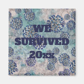 Ik heb het blauwe rode virus Magnet overleefd (Voorkant)