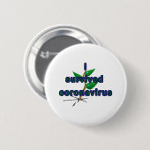 Ik heb het coronavirus overleefd ronde button 5,7 cm (Voorkant /achterkant)