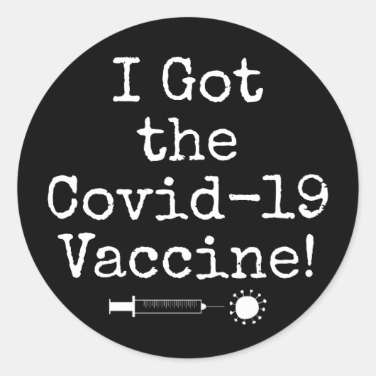 Ik heb het Covid-19 vaccin Simple Black Ronde Sticker (Voorkant)