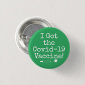 Ik heb het Covid-19 vaccin Simple Bright Green Ronde Button 3,2 Cm (Voorkant /achterkant)