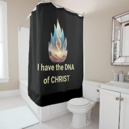 Ik heb het DNA van CHRISTUS Douchegordijn
