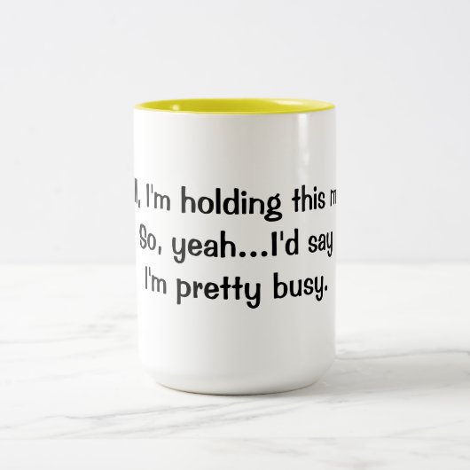 Ik heb het  druk met deze mok.... tweekleurige koffiemok (Center)