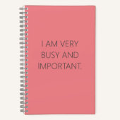 IK HEB HET ERG DRUK EN BELANGRIJK NOTITIEBOEK (Voorkant)