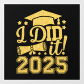 Ik heb het gedaan 2025 Afstuderen Afstuderen klass Raamsticker (Vel)