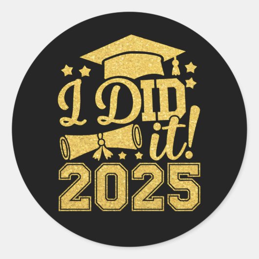 Ik heb het gedaan 2025 Afstuderen Afstuderen klass Ronde Sticker (Voorkant)