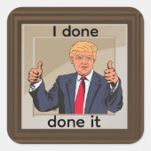 Ik Heb Het Gedaan Gedaan Sticker (Voorkant)