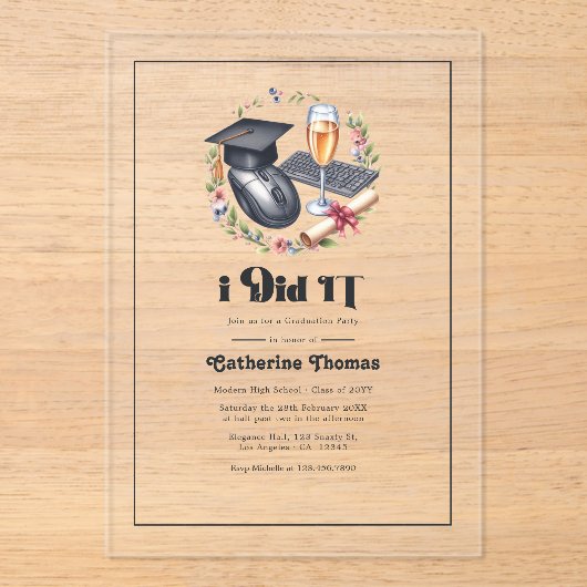 "Ik heb het gedaan" Modern Computer Science Afstud Acryl Uitnodigingen (Voorkant)